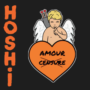 ดาวน์โหลดและฟังเพลง Amour censure พร้อมเนื้อเพลงจาก Hoshi