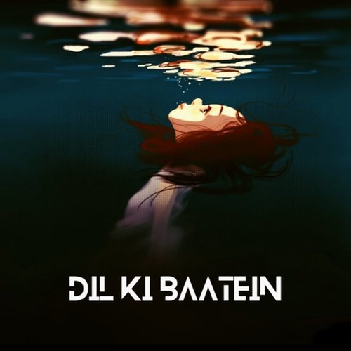 Dil Ki Baatein