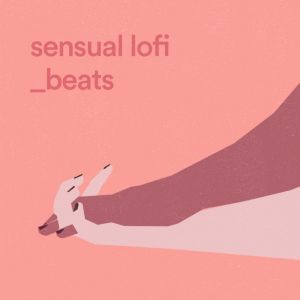 Sensual Lofi Beats