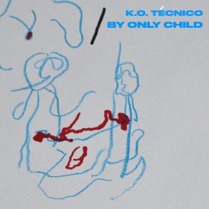 Only Child的專輯K.o. Técnico