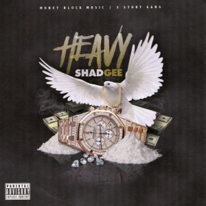 อัลบัม Heavy (Explicit) ศิลปิน Shad Gee