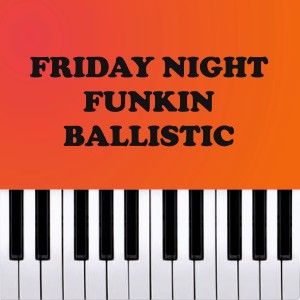 Friday Night Funkin - Ballistic - Piano Version