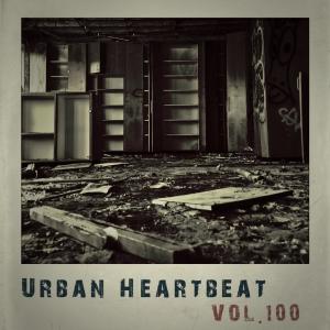 Album Urban Heartbeat,Vol.100 oleh Various Artists