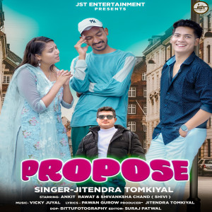 Dengarkan Propose (Kumaoni Geet) lagu dari Jitendra Tomkyal dengan lirik