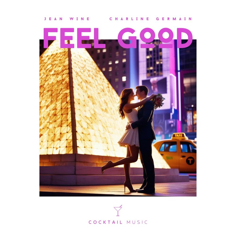 Feel Good (feat. Charline Germain)