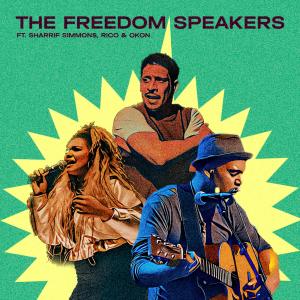อัลบัม The Freedom Speakers (feat. Sharrif Simmons, Okon & Rico) ศิลปิน 'Nuff Said Live