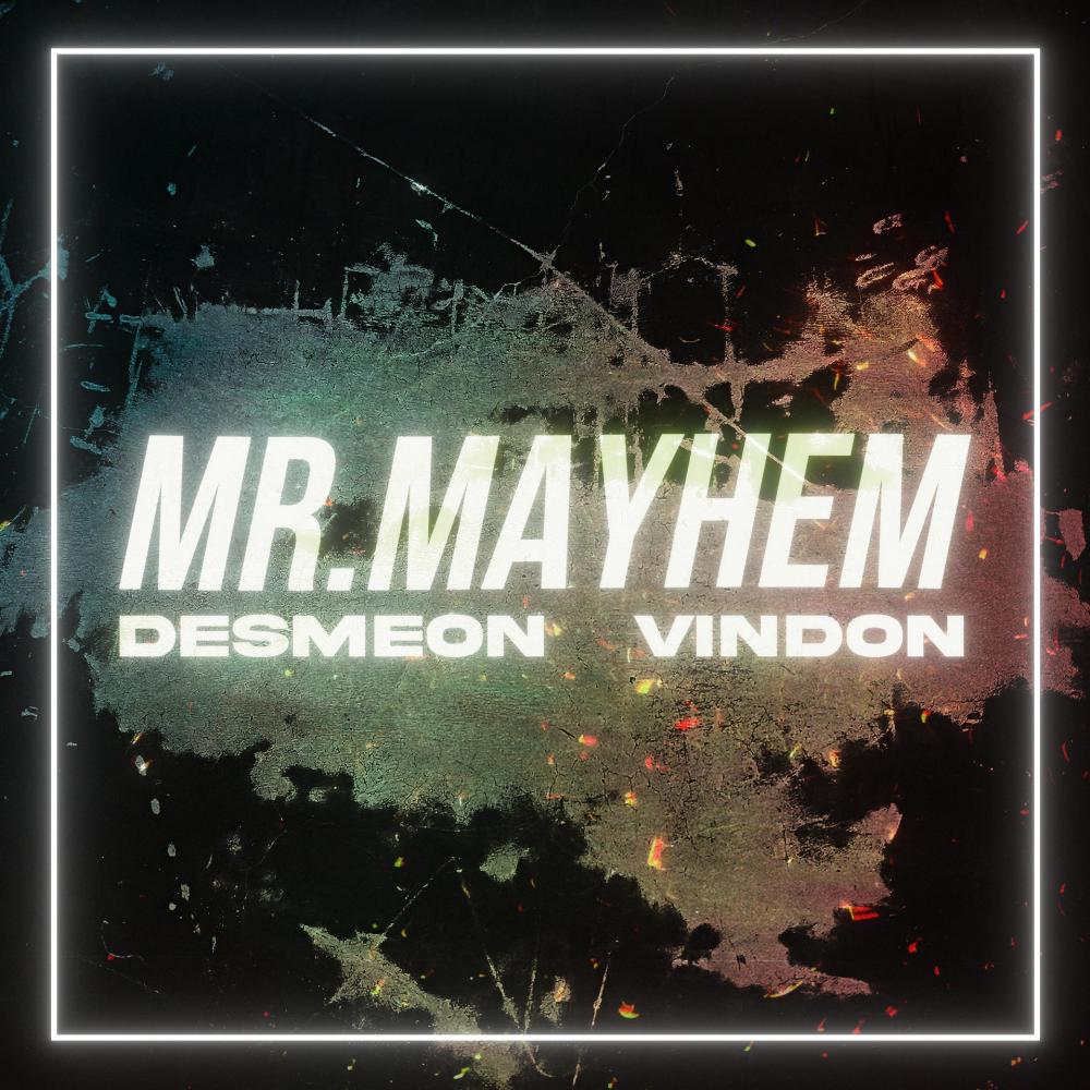 Mr. Mayhem (Explicit)