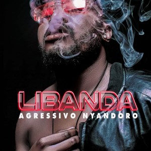 Album Libanda from Agressivo Nyandoro