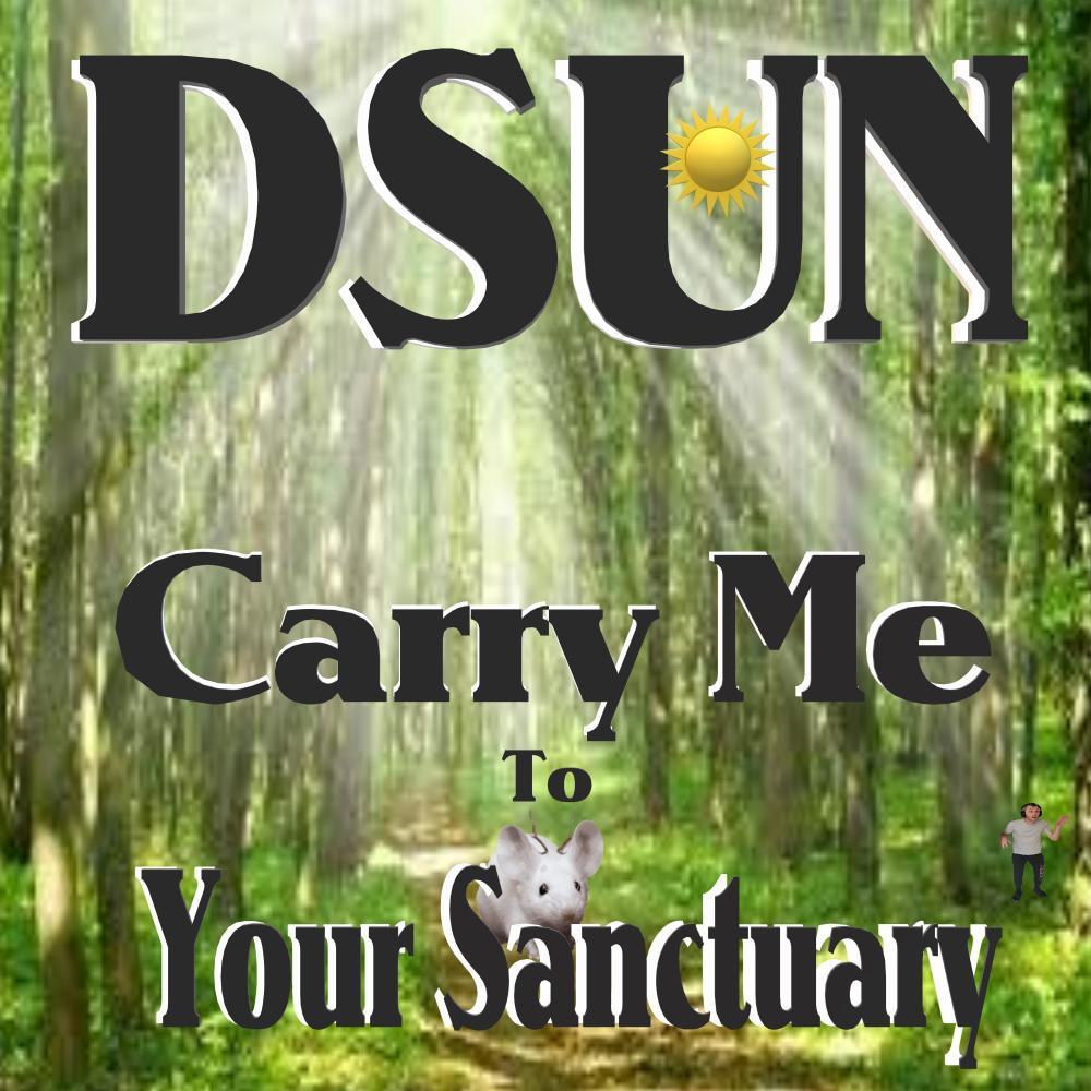 Carry Me To Your Sanctuary