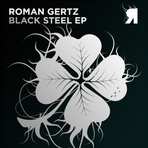 ดาวน์โหลดและฟังเพลง Black Steel (Original Mix) พร้อมเนื้อเพลงจาก Roman Gertz