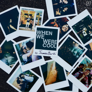 อัลบัม When We Were Cool ศิลปิน BoxPlot