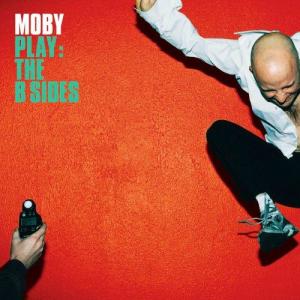Moby的專輯Play - The B Sides
