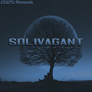 ดาวน์โหลดและฟังเพลง Solivagant (2025 Rework) พร้อมเนื้อเพลงจาก Tears of Technology