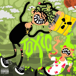 Listen to Toxic (Explicit) song with lyrics from Kxng