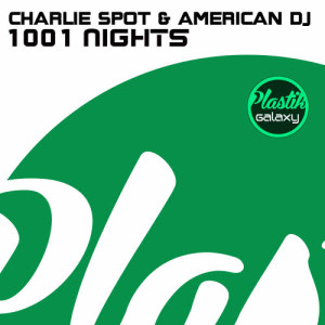 收聽Charlie Spot的1001 Nights (Cesar Martinez Remix)歌詞歌曲
