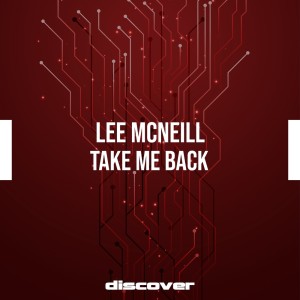 Lee McNeill的专辑Take Me Back