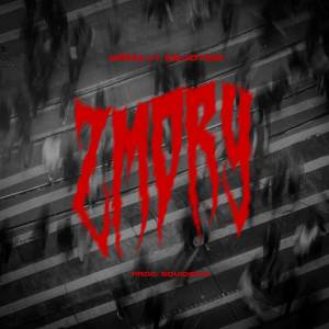 Listen to Zmory (Explicit) song with lyrics from eRHa