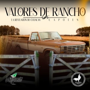 Album Valores de Rancho from La Revelacion de Culiacan
