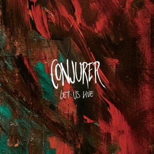 Album Let Us Live from Conjurer