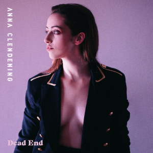 Anna Clendening的專輯Dead End