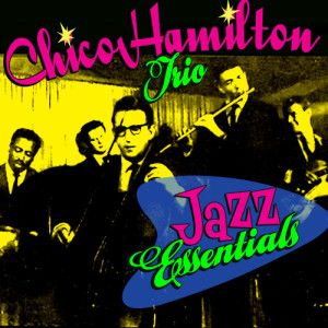 ดาวน์โหลดและฟังเพลง The Ghost พร้อมเนื้อเพลงจาก Chico Hamilton Trio