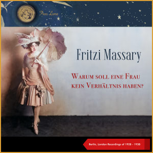Listen to Couplet Der Ninon De Lenclos (From Operetta: "Eine Frau, die weiß was sie will") song with lyrics from Fritzi Massary