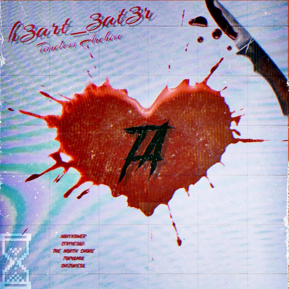 h3art_3at3r (feat. NAVYXOWER, strivesad., The North Shore, Torva & shizukesa.) (Explicit)