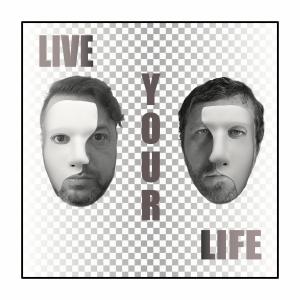 收聽Scaramanga的Live Your Life (Radio Edit)歌詞歌曲