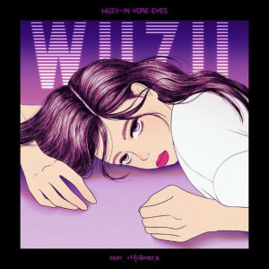 Listen to In Your Eyes song with lyrics from Wuzii