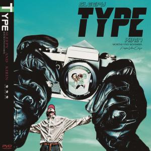 อัลบัม TYPE ศิลปิน Sleepy