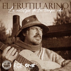 ดาวน์โหลดและฟังเพลง La Nostalgia de los Tiempos Idos พร้อมเนื้อเพลงจาก El Frutillarino