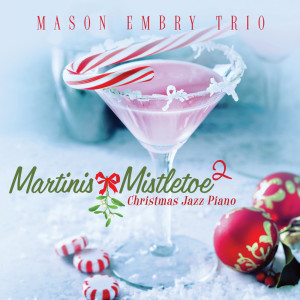 收聽Mason Embry Trio的I'll Be Home for Christmas歌詞歌曲