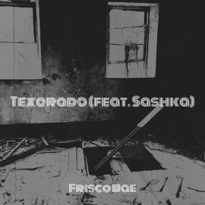 Listen to Texorado (Explicit) song with lyrics from Frisco Bae