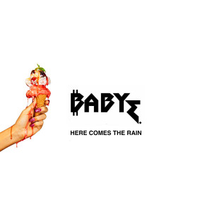 收聽Baby E的Here Comes The Rain歌詞歌曲