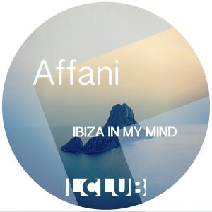 Affani的專輯Ibiza In My Mind
