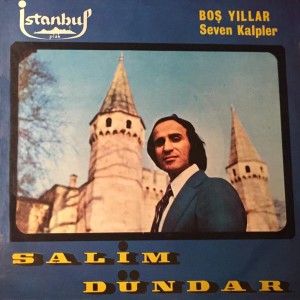 อัลบัม Boş Yıllar (45'lik) ศิลปิน Salim Dündar