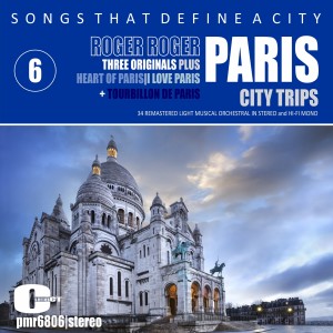 Roger Roger and his Orchestra的專輯Songs That Define a City; Paris, Volume 6