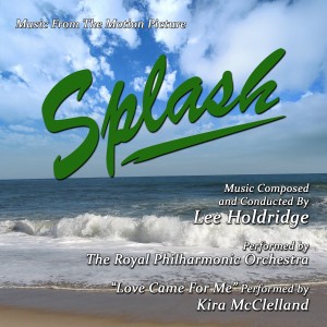 Lee Holdridge的專輯Splash (Music from the Motion Picture)