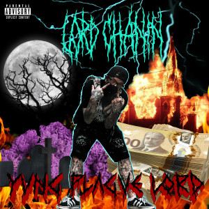 Lord Chanin的专辑Yung Plague Lord (Explicit)