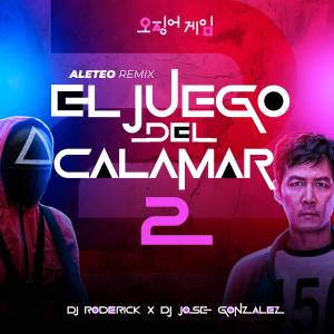 ดาวน์โหลดและฟังเพลง El Juego Del Calamar Mingle Game Sound (Aleteo Remix) พร้อมเนื้อเพลงจาก Dj Roderick