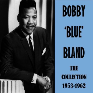 ดาวน์โหลดและฟังเพลง Jelly Jelly พร้อมเนื้อเพลงจาก Bobby 'Blue' Bland
