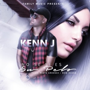 ดาวน์โหลดและฟังเพลง No Se Si Es Su Pelo (Explicit) พร้อมเนื้อเพลงจาก Kenn J