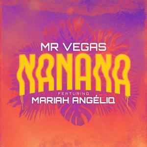 Mr. Vegas的專輯Nanana (Explicit)