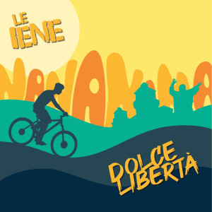 Le Iene的專輯Dolce libertà