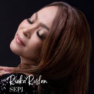 Sepi dari Rieka Roslan