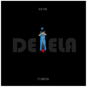 Listen to Delela (Live) song with lyrics from Kid Tini