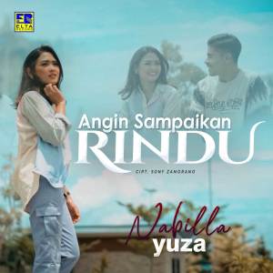 收聽Nabilla Yuza的Angin Sampaikan Rindu歌詞歌曲