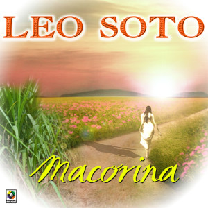 ดาวน์โหลดและฟังเพลง Macorina พร้อมเนื้อเพลงจาก Leo Soto