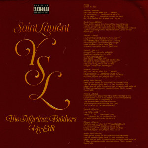 收聽Lil Yachty的SaintLaurentYSL (The Martinez Brothers Re-Edit|Explicit)歌詞歌曲