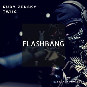 Listen to Flashbang (feat. TWIIG) song with lyrics from Rudy Zensky